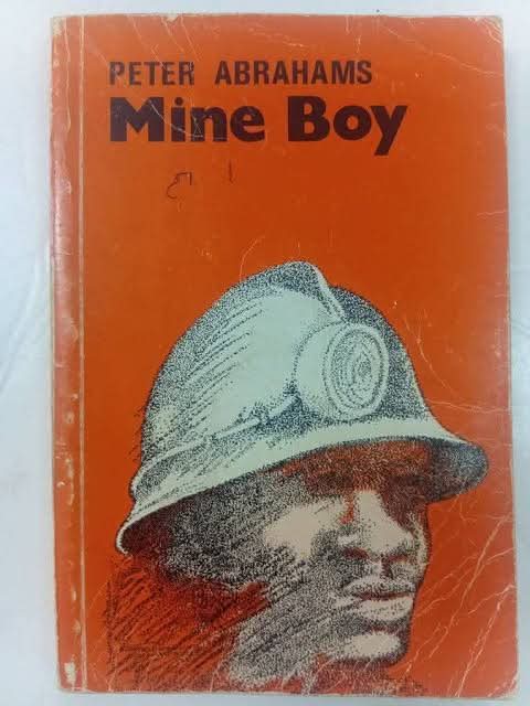 Why Peter Abrahams’ “Mine Boy” is worth reading today
